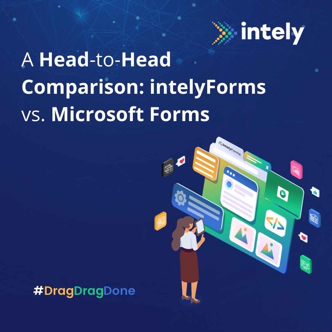 intely_Blog_intelyForms_vs_Microsoft_Forms